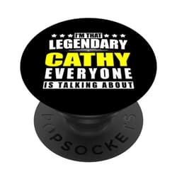 Surname First Name Saying Legendary Legend Quote Name Cathy First Name Gifts - Funny Personalized Gift PopSockets Adhesive PopGrip
