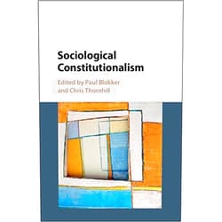 By Paul Blokker (Editor), Chris Thornhill (Editor) Format: Kindle Edition Sociological Constitutionalism