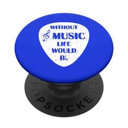 Music Themed Quotes Novelty Musicians Shirts Gifts Without Music Life Would B Flat Band Novelty Sarcastic Funny PopSockets PopGrip: Swappable Grip for Phones & Tablets