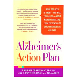 By P. Murali Doraiswamy M.D. (Author), Lisa P. Gwyther M.S.W. (Author), Tina Adler (Author) & 0 more The Alzheimer's Action Plan: What You Need to Know--and What You Can Do--about Memory Problems, from Prevention to Early Intervention and Care