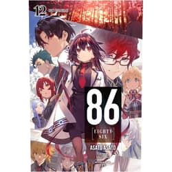 Asato Asato,Shirabii,Roman Lempert 86--EIGHTY-SIX, Vol. 12 (light novel): Holy Blue Bullet (Volume 12) (86--EIGHTY-SIX (light novel), 12)