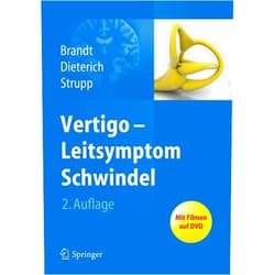 German Edition by Thomas Brandt (Author), Marianne Dieterich (Author), Michael Strupp (Author) & 0 more Vertigo - Leitsymptom Schwindel (German Edition)