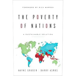 By Barry Asmus (Author), Wayne Grudem (Author), Rick Warren (Foreword) & 0 more The Poverty of Nations: A Sustainable Solution