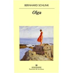 Spanish Edition by Bernhard Schlink (Author), Carles Andreu (Translator) Format: Kindle Edition Olga (Panorama de narrativas nº 1006) (Spanish Edition)