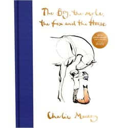 Charlie Mackesy The Boy, the Mole, the Fox and the Horse Fifth Anniversary Limited Edition: The Global Bestseller