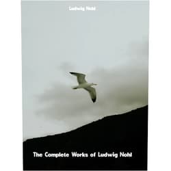 Ludwig Nohl The Complete Works of Ludwig Nohl