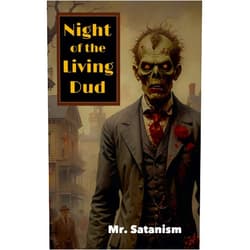 MR Satanism Night of the Living Dud