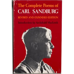 Carl Sandburg The Complete Poems of Carl Sandburg: Revised and Expanded Edition