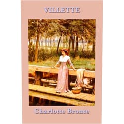 By Charlotte Bronte (Author) Format: Kindle Edition Villette