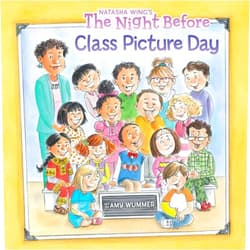Natasha Wing,Amy Wummer The Night Before Class Picture Day