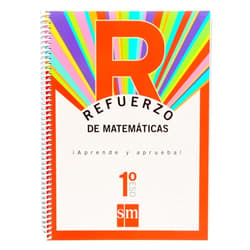 Rafael Ángel Martínez Casado,Mª Ángeles Anaya Reig,Jurado y Rivas,,David Ouro Rodríguez,José Manuel Pedrosa Pérez Refuerzo de matemáticas. ¡Aprende y aprueba! 1 ESO
