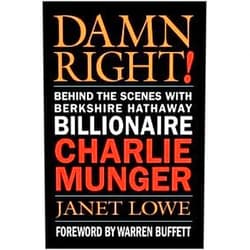 By Janet Lowe (Author) Damn Right Publisher: Wiley
