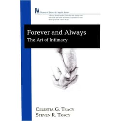 By Celestia G. Tracy (Author) Forever and Always: The Art of Intimacy (House of Prisca and Aquila)