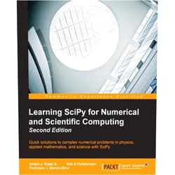 Sergio Rojas Learning Scipy for Numerical and Scientific Computing
