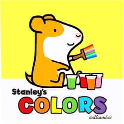 By William Bee (Author) Stanley's Colors (Stanley Board Books)