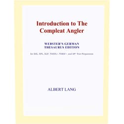 Icon Group Introduction to The Compleat Angler (Webster's German Thesaurus Edition)