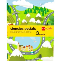 Alberto Navarro Elbal,Sergio López Barrancos,María Gómez Negrete,José Luis Pérez Bravo,Montserrat Fransoy Bel,GlezBros,Sara Rojo Pérez,Ricardo Salas Loizaga,Alberto Diáz Pérez Pelorroto,Juan Luis González Palacios,Alberto Díaz Pérez,Avi,Xavier Salomó Fisa,Òscar Julve Gil,Felipe López Salán,Julio Javier Sánchez,Estudio Artimagos,Pencil Ilustradores,Daniel Jiménez de la Fuente,Emma Gimeno Tamarit,Leticia Esteban García Maroto,Artur La Perla,Alya Mark Ciències socials. 3 Primària. Saba