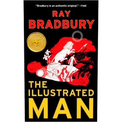 By Ray Bradbury (Author) The Illustrated Man