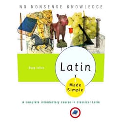 By Doug Julius (Author) Latin Made Simple: A complete introductory course in Classical Latin