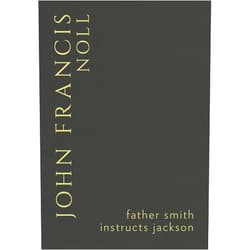By D. D. D. Archbishop John Francis Noll (Author) Format: Kindle Edition Father Smith Instructs Jackson (Noll Library)