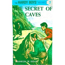 By Franklin W. Dixon (Author) The Secret of the Caves (Hardy Boys, Book 7)