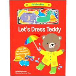 Danielle McLean Let's Dress Teddy: With 20 colorful felt play pieces (Funtime Felt)