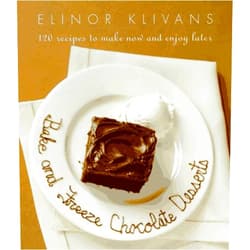 Elinor Klivans 120 Chocolate Desserts to Bake, Nibble,