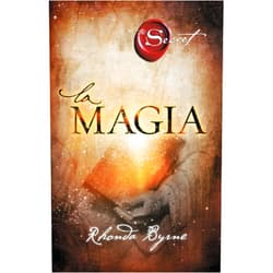 Spanish Edition by Rhonda Byrne (Author) La magia (Atria Espanol) (Spanish Edition)