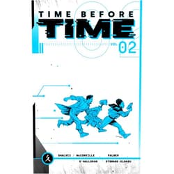 Declan Shalvey,Rory McConville,Joe Palmer,Chris O'Halloran Time Before Time Volume 2