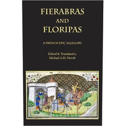 By Anonymous Author (Author), Michael A.H. Newth (Translator) Format: Kindle Edition Fierabras and Floripas: A French Epic Allegory (Medieval & Renaissance Texts)