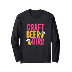 SHIRTSIDE Craft Beer Craft Beer Girl Brewing Octoberfest Booze Brewer Brewery Long Sleeve T-Shirt