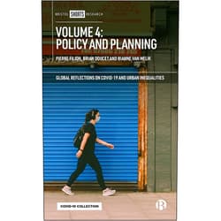 By Pierre Filion (Editor), Brian Doucet (Editor), Rianne van Melik (Editor), Richard Shearmur (Contributor), Christiane Stephan (Contributor), Mario Schmidt (Contributor), Eric Kioko (Contributor), Mohamed Munas (Contributor), Lothar Smith (Contributor), Dilshani N. Ranawaka (Contributor), Maxwell Hartt (Contributor), Samantha J. Norberg (Contributor), Julie Kearns (Contributor), Maliha Majeed (Contributor), Maurilio Pirone (Contributor), Barry Pendergast (Contributor), Özgür Sayın (Contributor), Savaş Zafer Şahin (Contributor), Claudia González-Muzzio (Contributor), Vicente Sandoval (Contributor), Carmen Paz Castro (Contributor), Carlos Cadena-Gaitán (Contributor), Alejandro Álvarez-Vanegas (Contributor), María Flórez-Munoz (Contributor), Jagath Munasinghe (Contributor), Mattia Frapporti (Contributor), Michael Martin (Contributor), Julie Rudner (Contributor), G.R. Ratnayake (Contributor), Shauna Brail (Contributor), Kerstin Stark (Contributor), Julia Schuppan (Contributor), Ariane Kehlbacher (Contributor), Laura Gebhardt (Contributor), Julia Jarass (Contributor), Wojciech Kębłowski (Contributor), Sandro Mezzadra (Contributor), Louise Sträuli (Contributor), Tonio Weicker (Contributor), Peter Timko (Contributor), Wladimir Sgibnev (Contributor), Marcus Finbom (Contributor), Tauri Tuvikene (Contributor), Jonathan Gross (Contributor), Tamsyn Dent (Contributor), Roberta Comunian (Contributor), Per Gunnar Røe (Contributor), Rebecca Mayers (Contributor), Lars Böcker (Contributor), Elling Oftedal (Contributor), Paola Pucci (Contributor), Giovanni Lanza (Contributor), Bruna Vendemmia (Contributor), Roger Keil (Contributor), Samantha Biglieri (Contributor), Lorenzo De Vidovich (Contributor), Julian Iacobelli (Contributor), Manuel Garcia Ruiz (Contributor), Rosa Danenberg (Contributor), Oleg Golubchikov (Contributor), Geoff Deverteuil (Contributor) & 57 more Format: Kindle Edition Volume 4: Policy and Planning (Global Reflections on COVID-19 and Urban Inequalities)