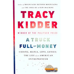 By Tracy Kidder (Author) Format: Kindle Edition A Truck Full of Money