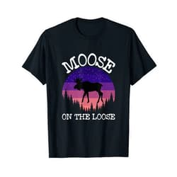 Moose Lovers Maine Design Co. Retro Vintage Moose Is Loose Funny Moose Lover Novelty T-Shirt