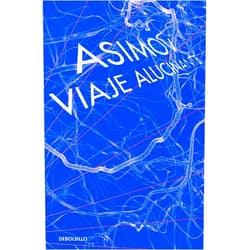 Spanish Edition by Isaac Asimov (Author) Viaje alucinante vol. 1