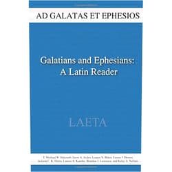 By T. Michael W. Halcomb (Author), Jason A. Aviles (Author), Lauren N. Baker (Author), Emma J. Domen (Author), Jackson C. Henry (Author), Lauren A. Kanoho (Author), Brandon J. Lawrence (Author), Kaley A. Nellans (Author) & 4 more Galatians and Ephesians: A Latin Reader (LAETA)