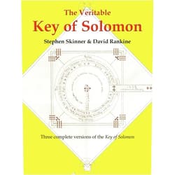 Stephen Skinner,David Rankine Veritable Key of Solomon (Sourceworks of Ceremonial Magic Series Vol. 4)