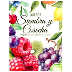 Wendy Adilene Rico Pérez,Alvaro Alberto Sinaloa Corral Agenda de Siembra y Cosecha: Herramienta para el agricultor principiante (Spanish Edition)