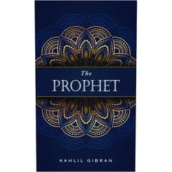 By Kahlil Gibran (Author) The Prophet (Deluxe, Hardbound Edition)