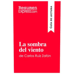 . ResumenExpress La sombra del viento de Carlos Ruiz Zafón (Guía de lectura): Resumen y análisis completo (Spanish Edition)
