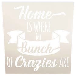 STUDIOR12 STUDIO R12 Home - Where Bunch of Crazies Are Stencil by StudioR12 | Reusable Mylar Template Paint Wood Sign | Craft Cursive Script Gift - Ribbon | DIY Decor - Living Room - Kitchen | SELECT SIZE (12 x 12 inches)