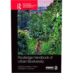 Charles H. Nilon,Myla F.J. Aronson Routledge Handbook of Urban Biodiversity (Routledge Environment and Sustainability Handbooks)