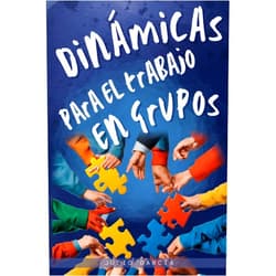 Julio Ernesto García Sanz Dinámicas para el trabajo en grupos (Spanish Edition)