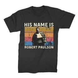 Custom His Name is Robert Paulson Vintage T Shirt Black