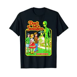 Steven Rhodes Don't Talk to Strangers Alien UFO Retro Funny Adult Humor T-Shirt