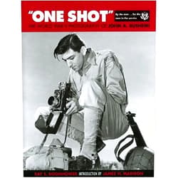 By Ray E. Boomhower (Author), John A. Bushemi (Photographer), James H. Madison (Introduction) & 0 more One Shot: The World War II Photography of John A. Bushemi