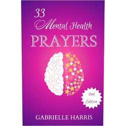 Gabrielle Harris 33 Mental Health Prayers