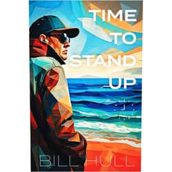 Bill Hull Time To Stand Up