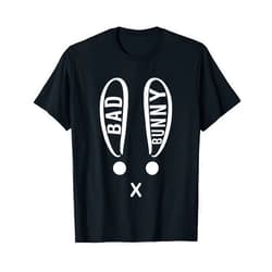 Funny Easter Day T-shirt Bunny Bad Rabbit Christian Easter Eggs Holly Week Pascha T-S T-Shirt