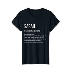 Witzige Sprüche Geschenk Humor Name Sarah First Name Definition Funny Name Gift Sarah T-Shirt